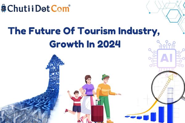 Future of Travel and Tourism Industry